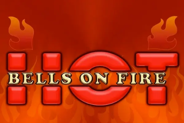 Bells on Fire Hot